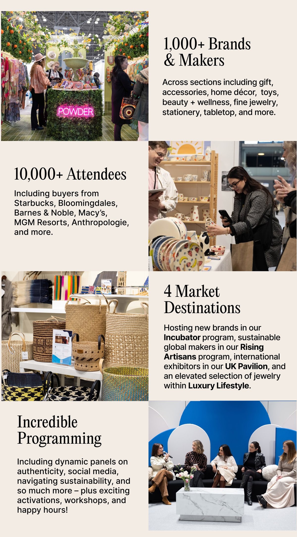 1,000+ brands, 10,000+ attendees, 4 market destinations, and incredible programming